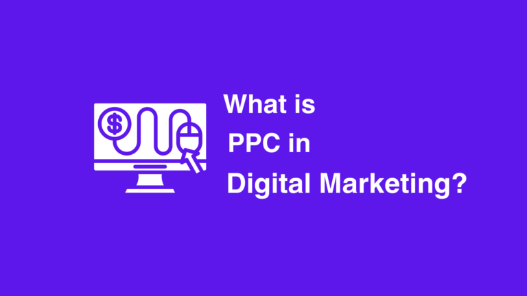 What is PPC in Digital Marketing?